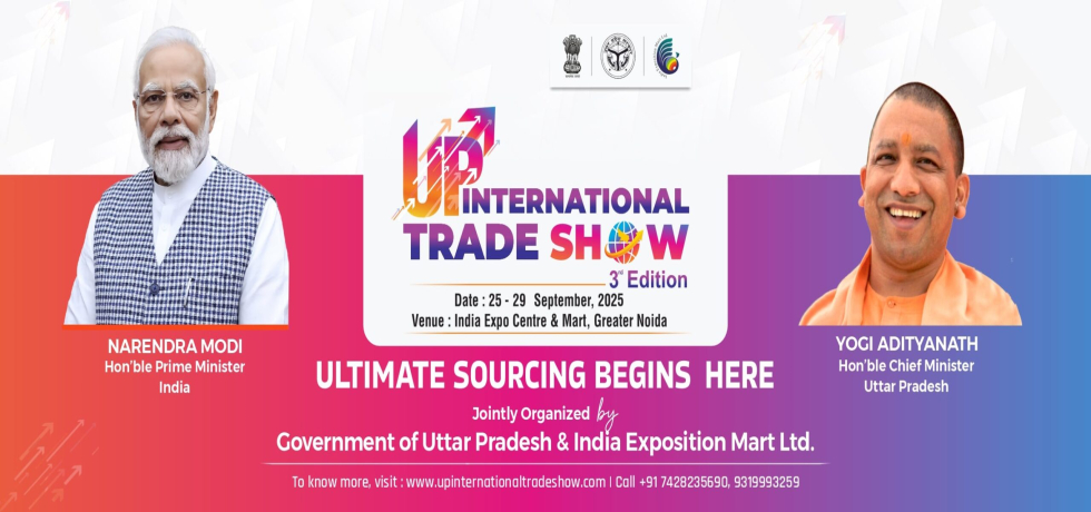Uttar Pradesh International Trade Show 2025